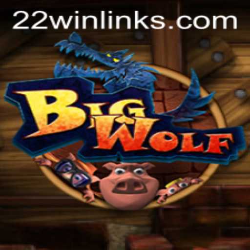 Unveiling BigWolf: The Game of Strategic Battles and 22 WIN