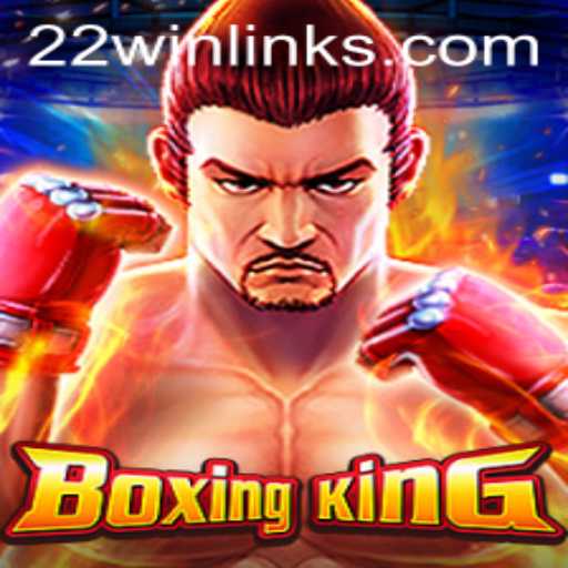 Exploring the Exciting World of BoxingKing: A Complete Guide to the Engaging Game of '22 WIN'