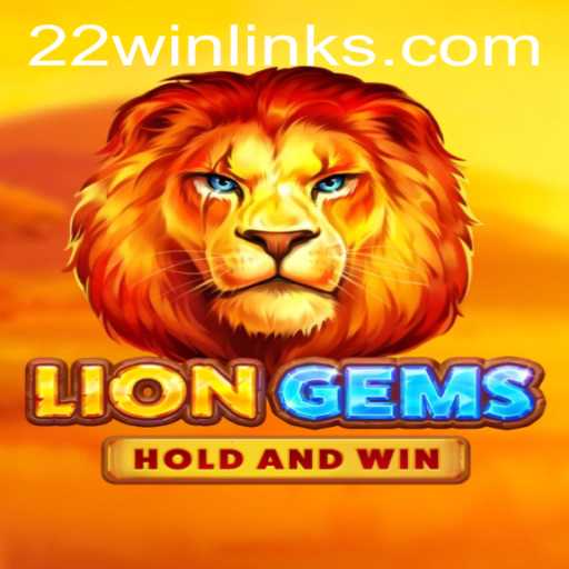 Exploring the Fascinating World of LionGems: Unveiling the 22 WIN Strategy
